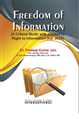 Freedom of Information (A Critical Study with respect to Right to Information Act, 2005